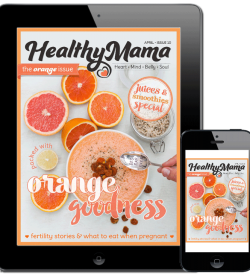Healthy Mama Issue 10 Orange Edition April 2015
